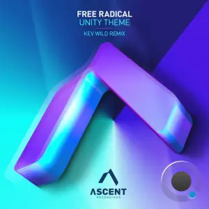 Free Radical & Kev Wild - Unity Theme (Kev Wild Remix) (2025)