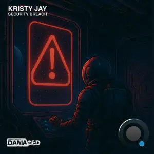 Kristy Jay - Security Breach (2025)