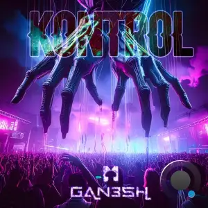 Gan3sh - Kontrol (2025)