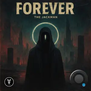 The Jackman - Forever (2025)
