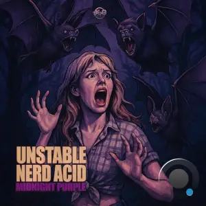 Unstable Vs. Nerd Acid & 360 Music - Midnight Purple (2025)