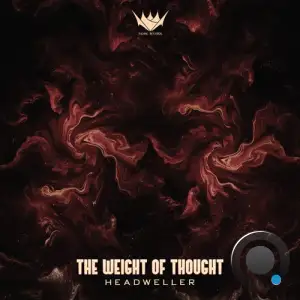 Headweller - The Weight Of Thought (2025)