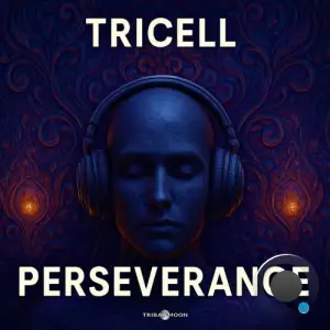 Tricell - Perseverance (2025)