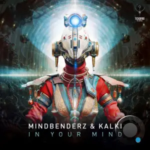 Mindbenderz & Kalki - In Your Mind (2025)