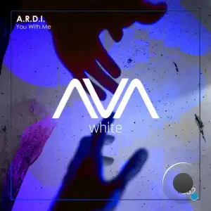 A.R.D.I. - You With Me (2025)