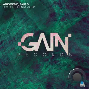 Windeskind, Sami D. - Love Of The Universe (2025)