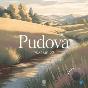Pudova - Psalms 23 (2025)
