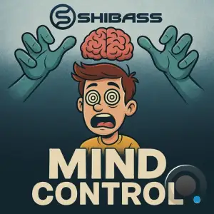 Shibass - Mind Control (2025)