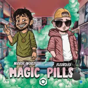 Floorquix & Mirror World - Magic Pills (2025)