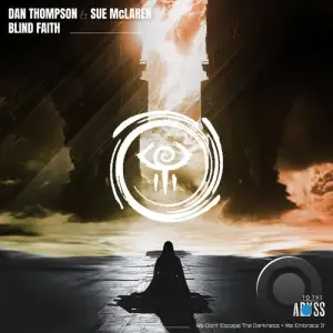 Dan Thompson & Sue McLaren - Blind Faith (Radio & Extended Mix) (2025)
