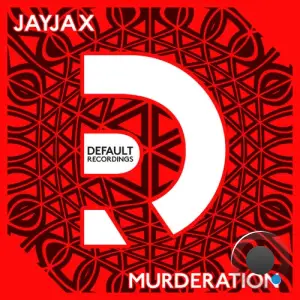 JayJax - Murderation (2025)