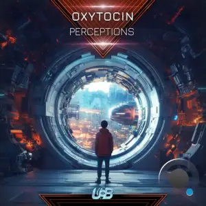 Oxytocin - Perceptions (2025)