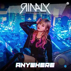 Rinaly And Brieanna Grace - Anywhere (2025)