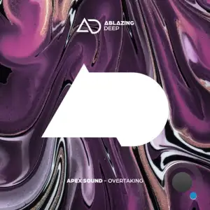 Apex Sound - Overtaking (2025)