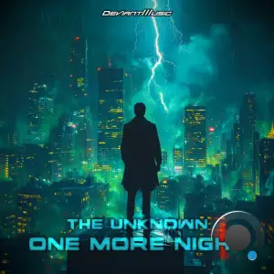 The Unknown - One More Night (2025)