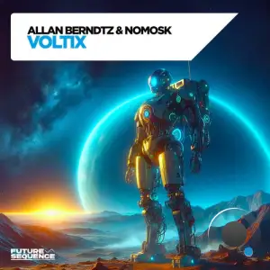 Allan Berndtz & NoMosk - Voltix (2025)