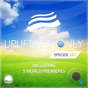 Ori Uplift - Uplifting Only 651 (2025-07-31)