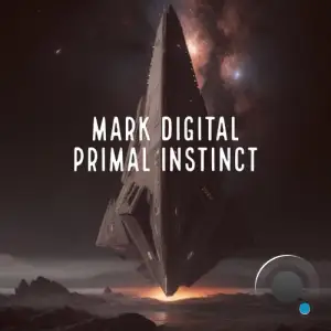 Mark Digital - Primal Instinct (2025)