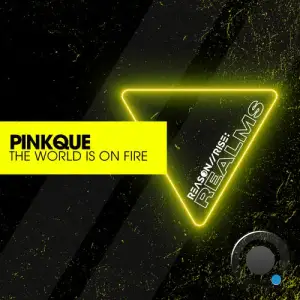 Pinkque - The World Is On Fire (2025)