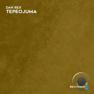 Dan Rex - Tepeojuma (2025)