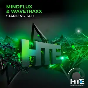 Mindflux & Wavetraxx - Standing Tall (2025)