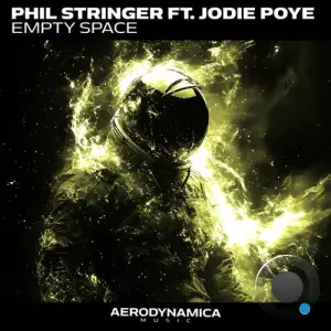 Phil Stringer Feat. Jodie Poye - Empty Space (2025)
