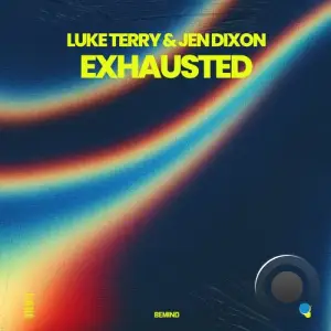 Luke Terry And Jen Dixon - Exhausted (2025)