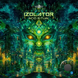 Izolator - Acid Ritual (2025)