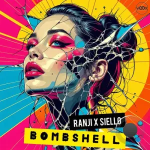 Ranji & Siello - Bombshell (2025)