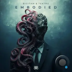 Bigitam & Tektro - Embodied (2025)