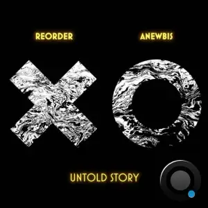 Reorder Vs. Anewbis - Untold Story (2025)
