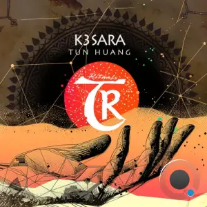 K3SARA - Tun Huang (2025)