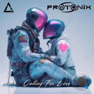 Protonix - Calling For Love (2025)