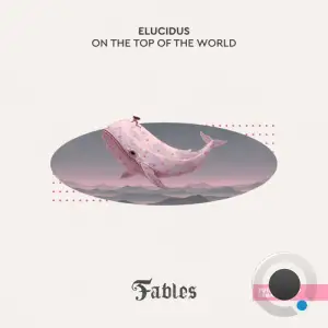 Elucidus - On The Top Of The World (2025)