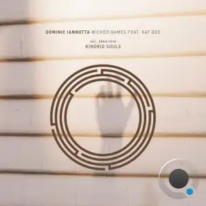 Dominic Iannotta - Wicked Games feat. Kat Bee (2025)