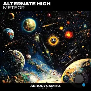Alternate High - Meteor (2025)