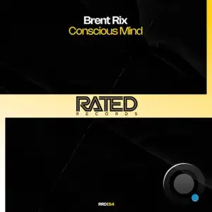 Brent Rix - Conscious Mind (2025)