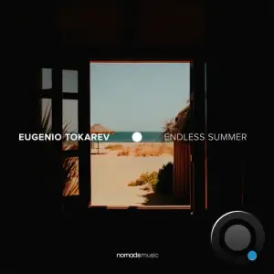Eugenio Tokarev - Endless Summer (2025)