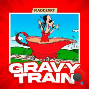 Maddzart - Gravy Train (2025)