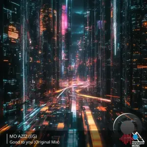 Mo Aziz (EG) - Good to You (2025)