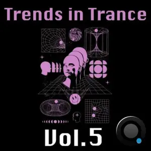 Trends in Trance, Vol. 5 (2025)