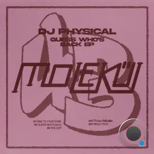 DJ Physical - Guess Who's Back (2025)
