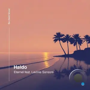 Haldo ft. Lavinia Sansoni - Eternal (2025)