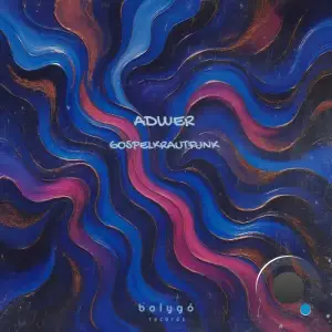 Adwer - Gospelkrautfunk (2025)