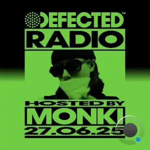 Monki - Defected In The House (01 July 2025) (2025-07-01)