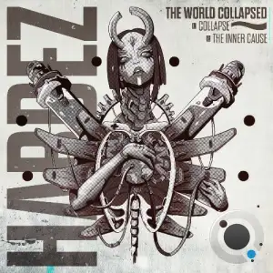 Hardez - The World Collapsed (2025)