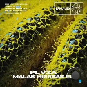 PLVZA - Malas Hierbas (2025)