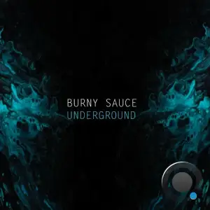 Burny Sauce - Underground (Extended) (2025)