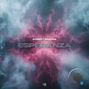 Robert Reazon - Esperanza (2025)
