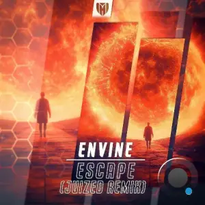 Envine - Escape (Juized Remix) (2025)